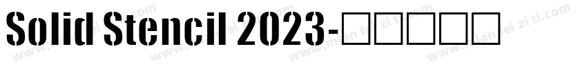 Solid Stencil 2023字体转换